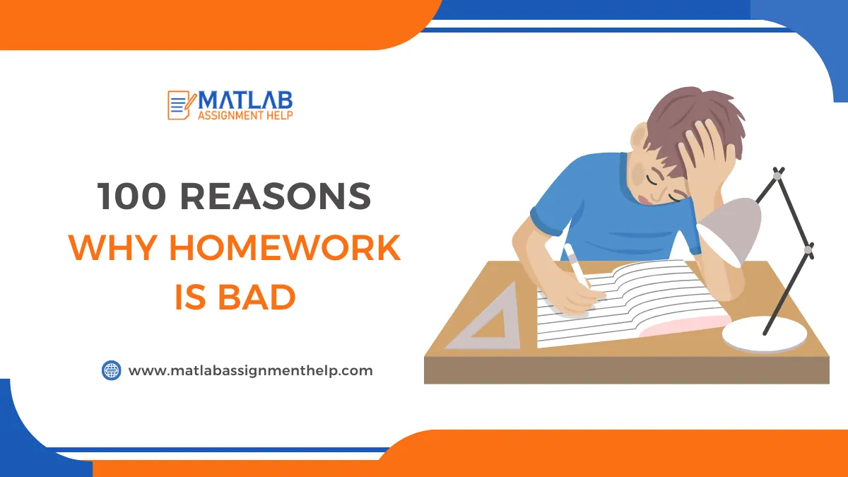 100 reasons why homework is bad